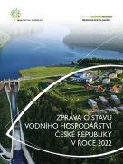 Zpráva o stavu vodního hospodářství ČR v roce 2022