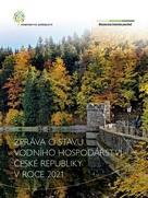 Zpráva o stavu vodního hospodářství ČR v roce 2021