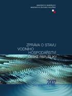 Zpráva o stavu vodního hospodářství ČR v roce 2002