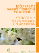 Ročenka 2012 - Ekologické zemědělství v ČR