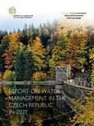 Report on water management in the Czech Republic in 2021