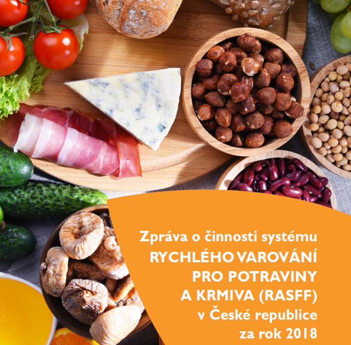 Zpráva o činnosti systému RASFF v ČR za rok 2018
